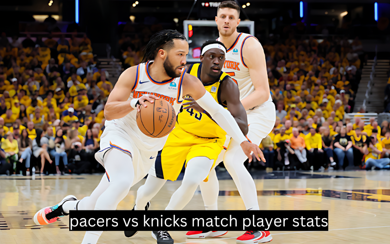 pacers vs knicks match player stats